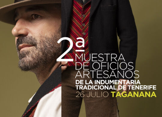 2ª Muestra de Oficios Artesanos  de la Indumentaria Tradicional de Tenerife, Taganana 2025
